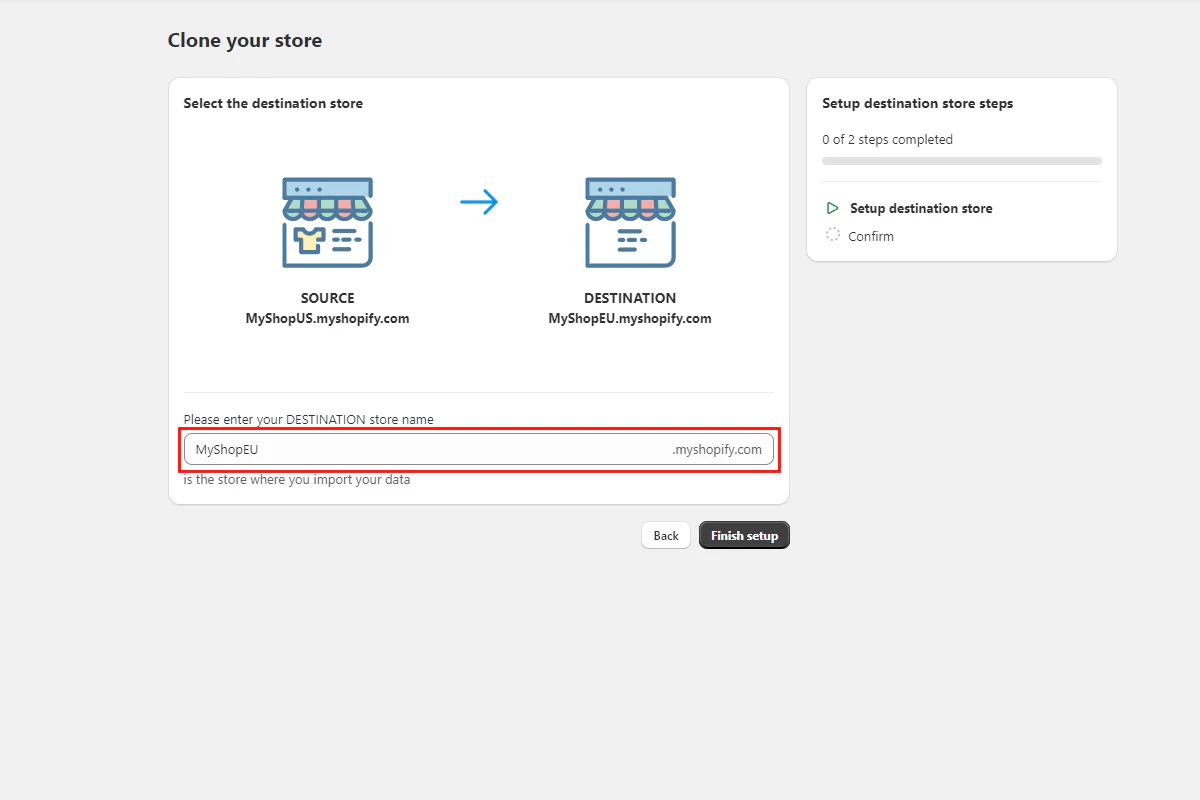 Enter destination store name field