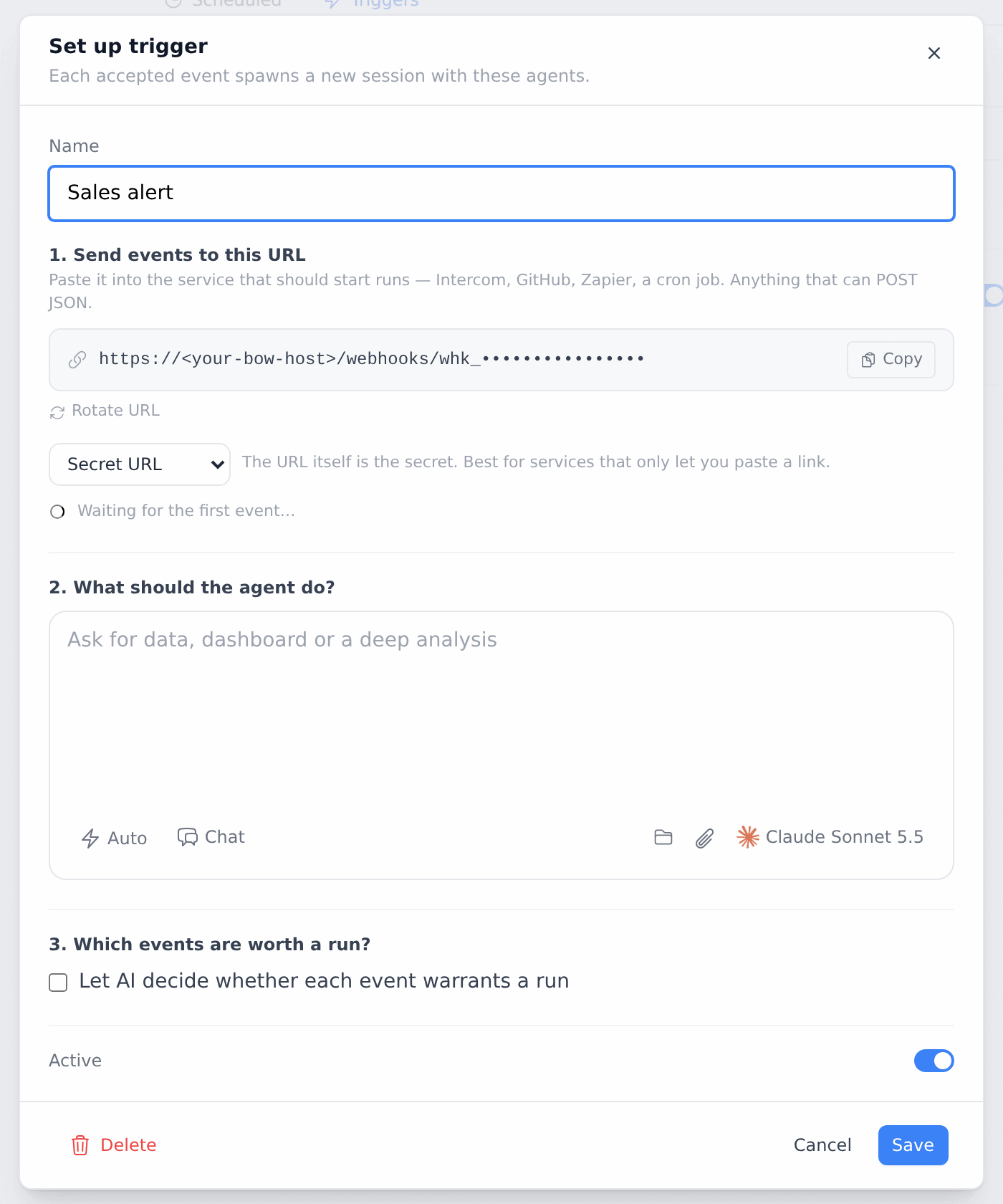 Set up trigger, with the delivery URL under "1. Send events to this URL"