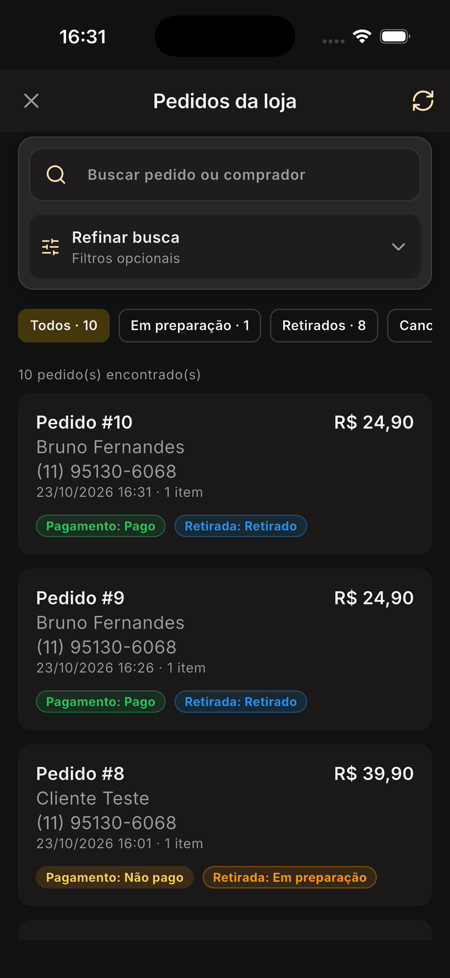 Pedidos da loja com o Pedido #10 marcado Pagamento: Pago e Retirada: Retirado