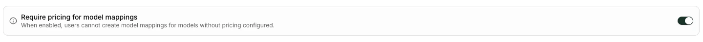 'Require pricing for model mappings' toggle at the top of the Model Pricing tab