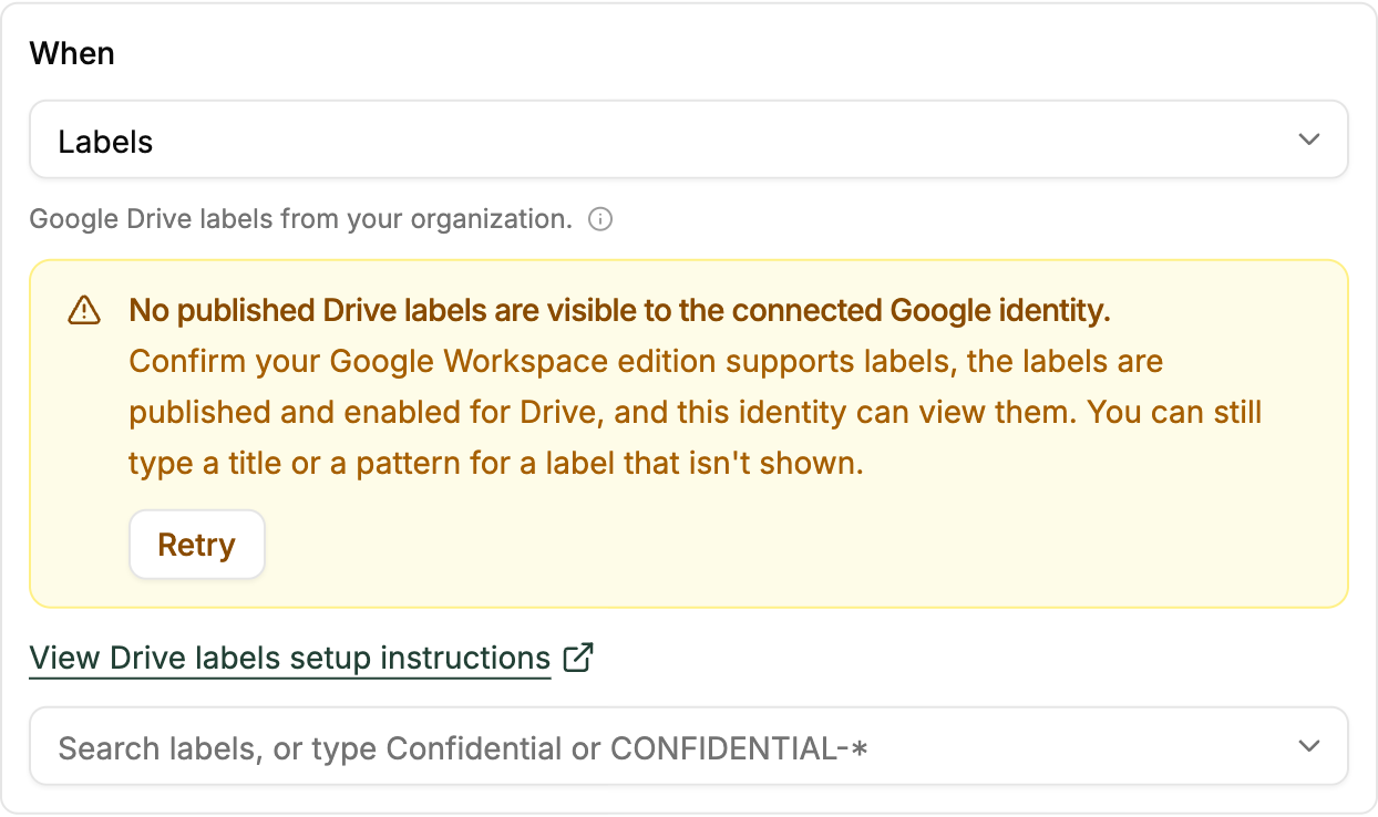 When section reporting that no published Drive labels are visible to the connected Google identity, with a Retry button