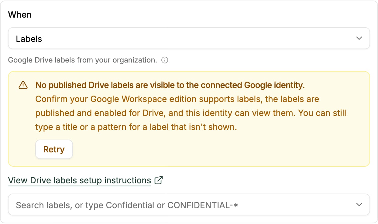 When section reporting that no published Drive labels are visible to the connected Google identity, with a Retry button