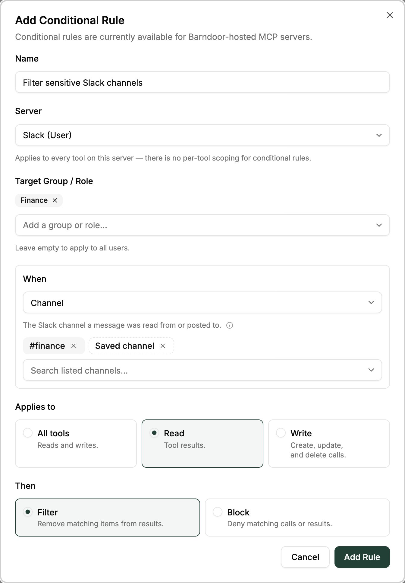 Add Conditional Rule dialog for Slack (User) with the #finance channel selected, applying to Read with the Filter action
