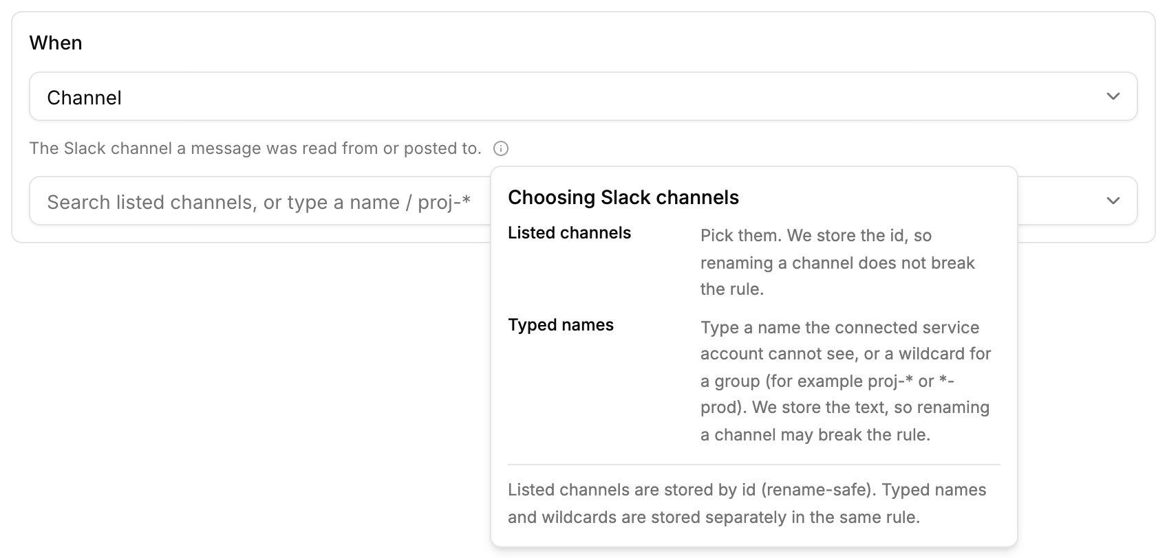 Choosing Slack channels hint explaining that listed channels are stored by ID and typed names or wildcards are stored as text