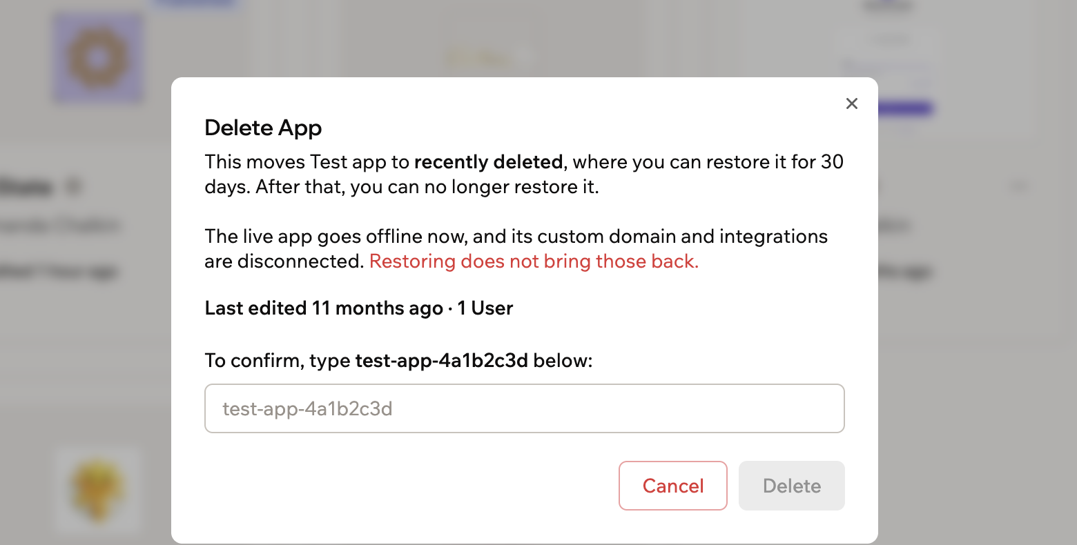 A screenshot of the Delete App dialog showing the 30 day restore window and the address field used to confirm