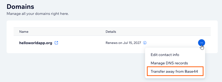 Opening Transfer away from Base44 from the domain's management dashboard