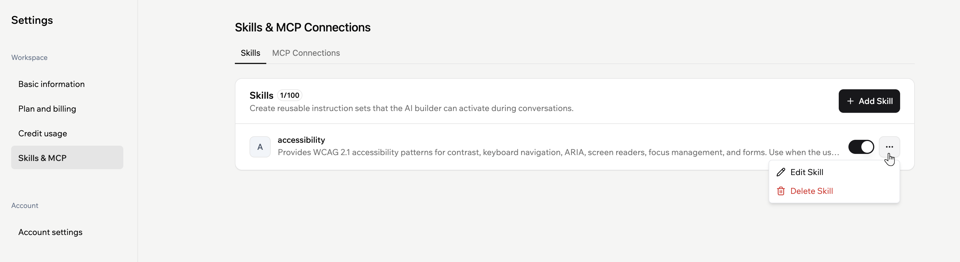 Skills list with toggle, Edit Skill, and Delete Skill options