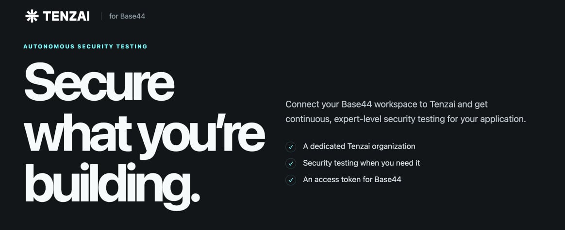 A screenshot of the Tenzai for Base44 page, which offers continuous security testing for your Base44 apps