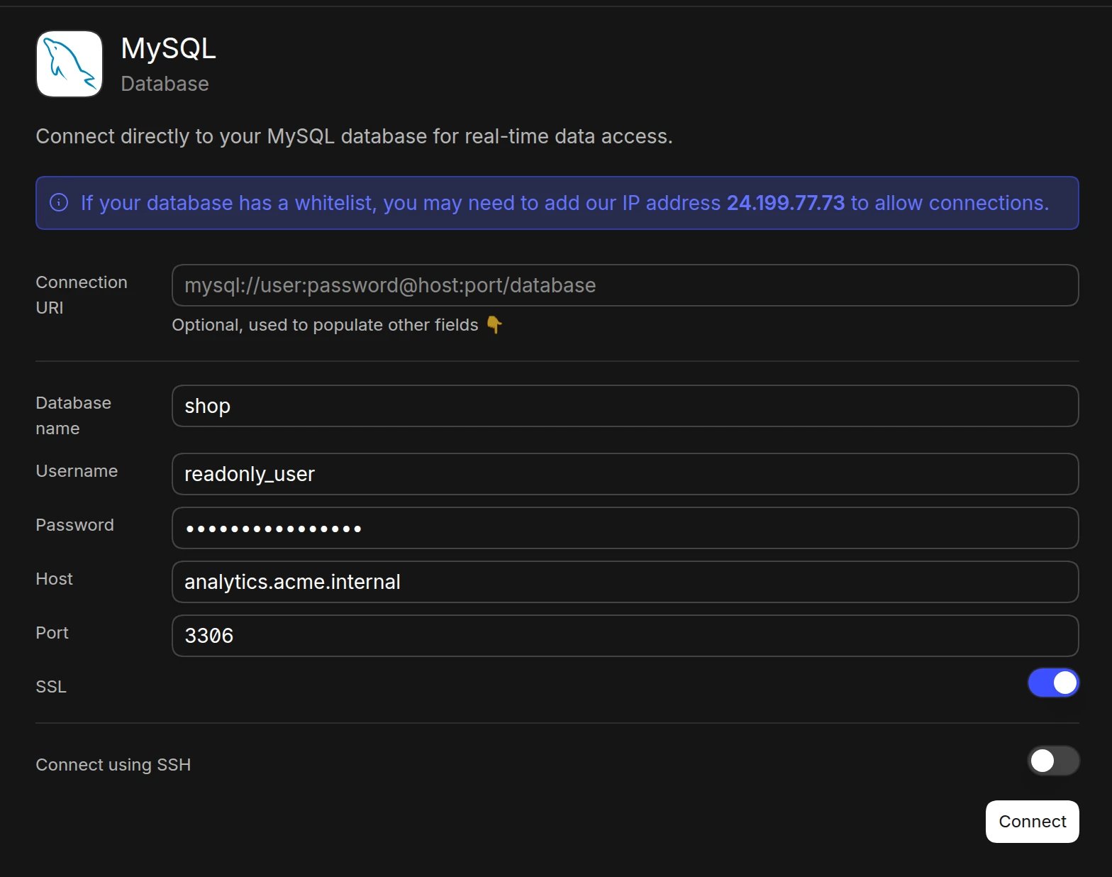 The MySQL connection form in Basedash with database name, username, password, host, and port filled in, SSL turned on, and Connect using SSH turned off