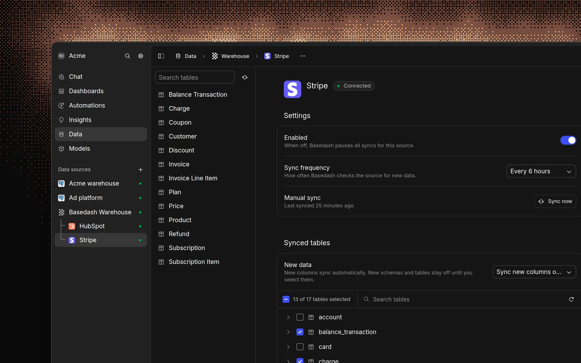 A Stripe connector syncing into Basedash Warehouse, with its synced tables in the sidebar, settings for enabling the connector, sync frequency every 6 hours, and Sync now, and the list of synced tables
