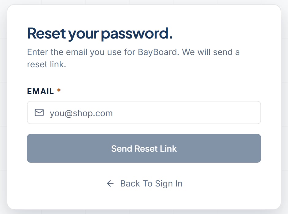 The Reset your password page with the Email field, Send Reset Link button, and Back To Sign In link