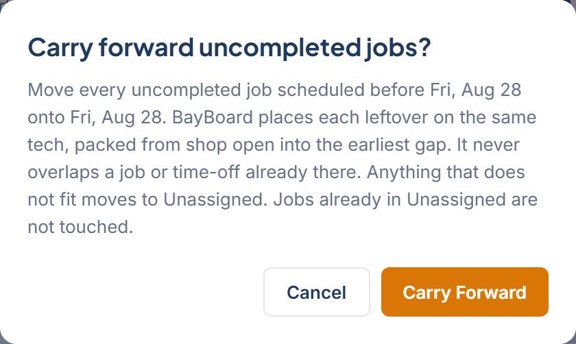 The Carry forward uncompleted jobs confirmation dialog with Cancel and Carry Forward buttons