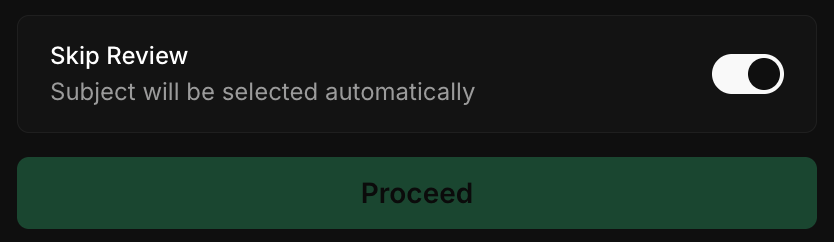 Skip Review option