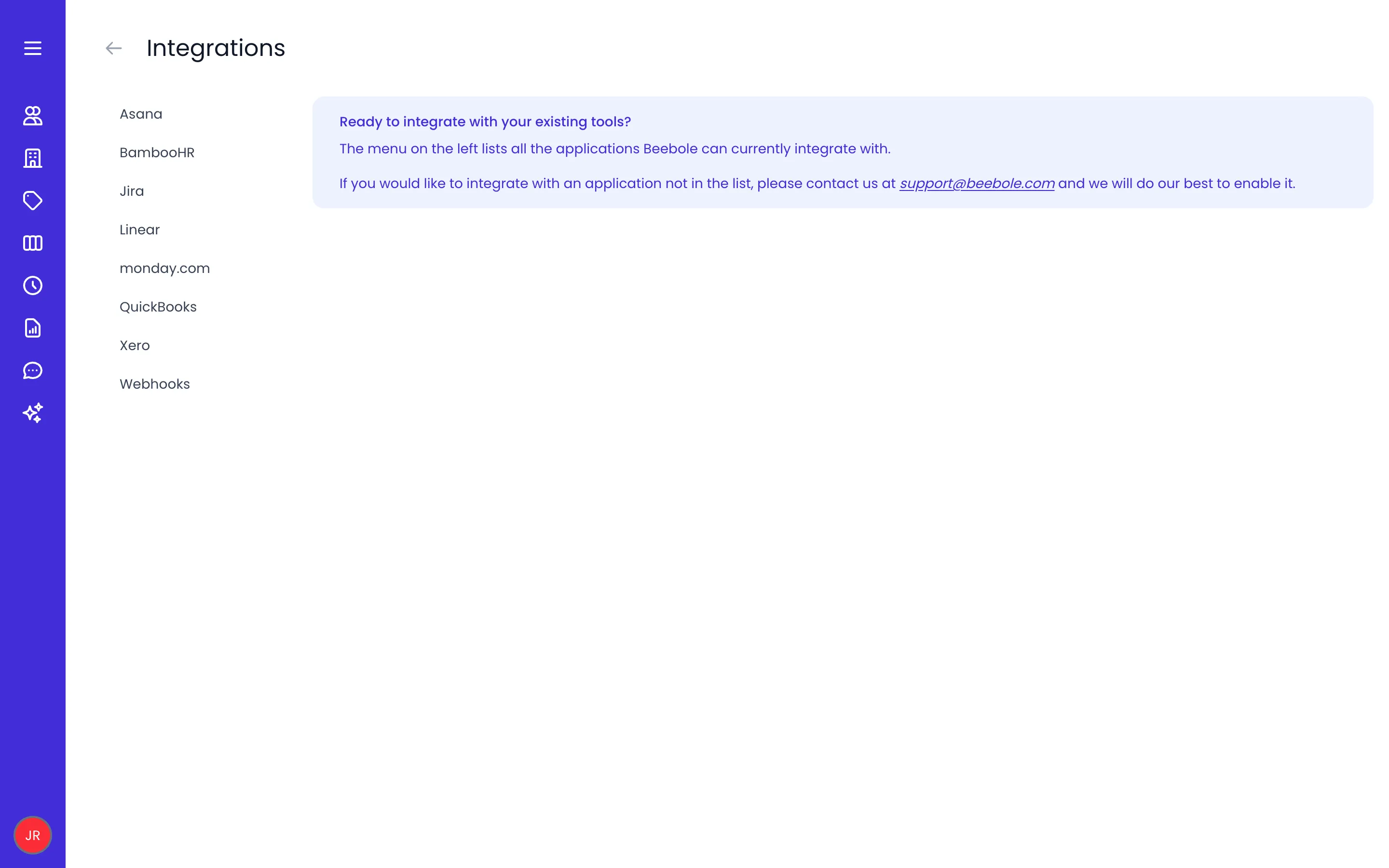 Beebole Integrations screen listing Asana, BambooHR, Jira, Linear, monday.com, QuickBooks, Xero and Webhooks, next to a note inviting you to ask support for other applications