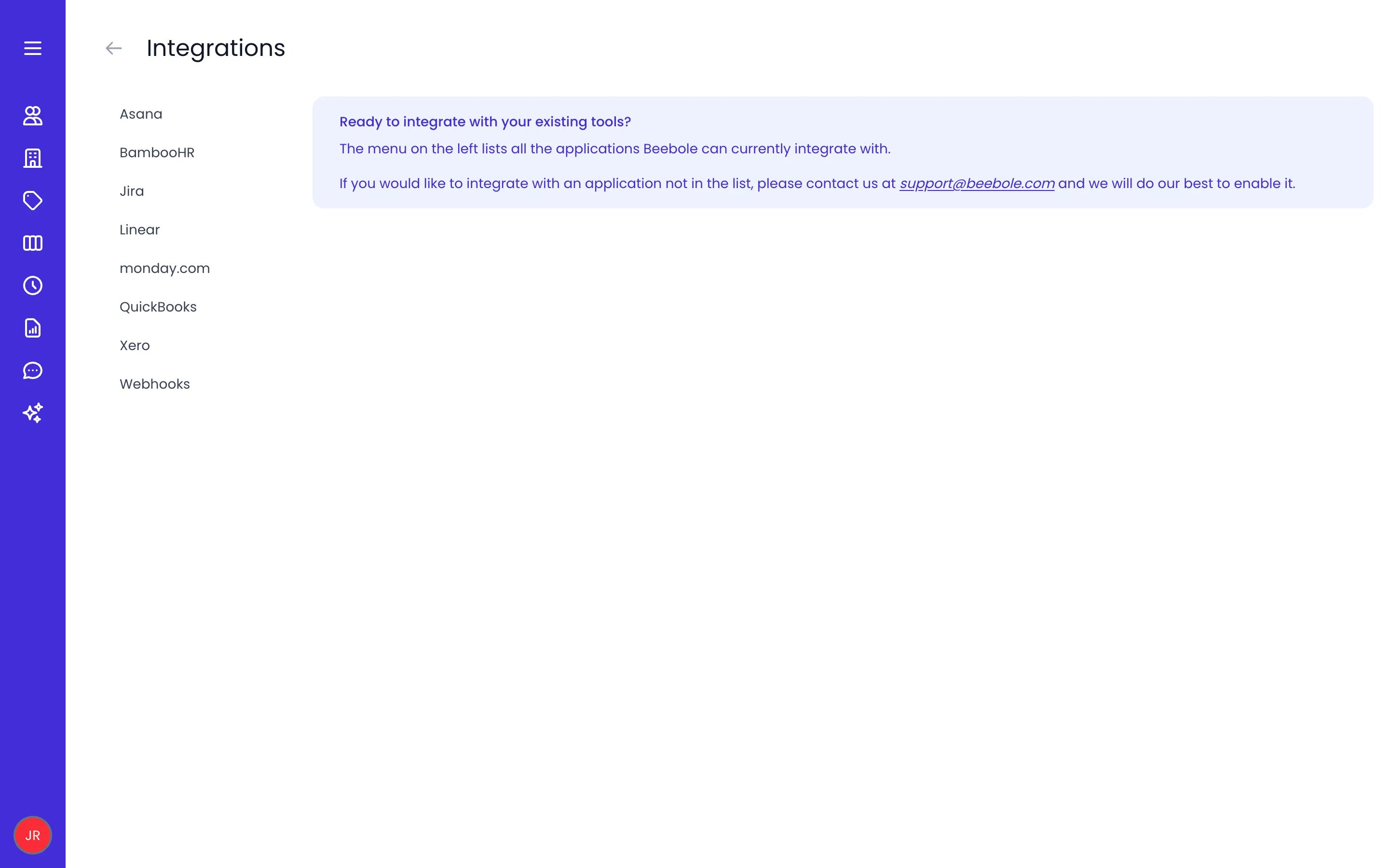 Beebole Integrations screen listing Asana, BambooHR, Jira, Linear, monday.com, QuickBooks, Xero and Webhooks, next to a note inviting you to ask support for other applications