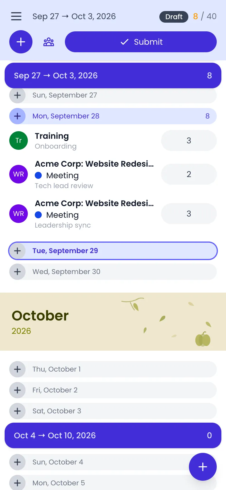 Beebole timesheet on a phone showing the current week as a list of days, Monday with three time entries, today highlighted, the Submit button at the top and the floating + button at the bottom right