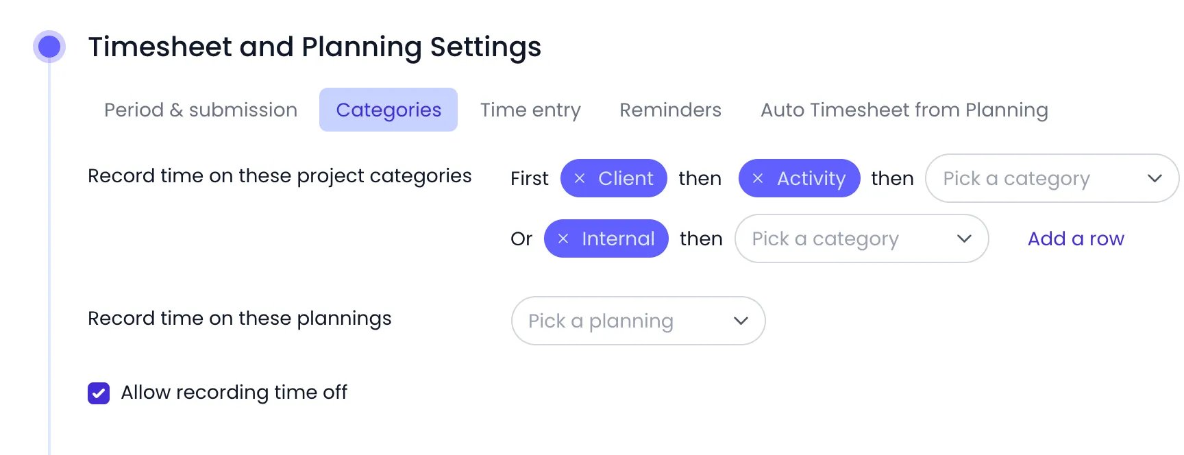 Beebole Timesheet and Planning Settings panel on the Categories tab, showing Record time on these project categories with a first row of Client then Activity, a second row with Internal, the Add a row link, an empty Pick a planning field, and Allow recording time off checked