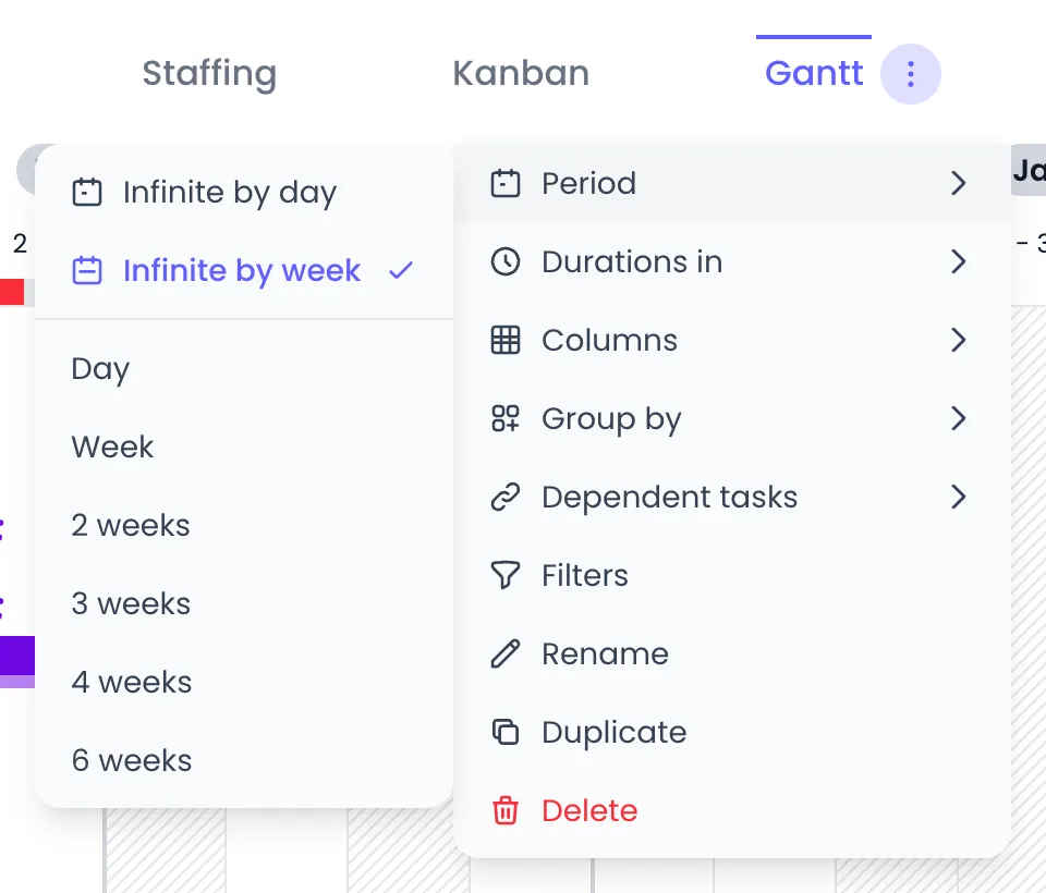 Beebole Gantt view tab menu with Period, Durations in, Columns, Group by, Dependent tasks, Filters, Rename, Duplicate and Delete, and the Period submenu listing Infinite by day, Infinite by week (checked), Day, Week, 2 weeks, 3 weeks, 4 weeks and 6 weeks