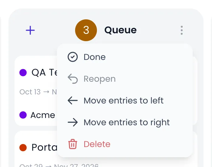 Beebole Kanban Queue column header with its ⋯ menu open: Done, Reopen (grayed out), Move entries to left, Move entries to right and Delete
