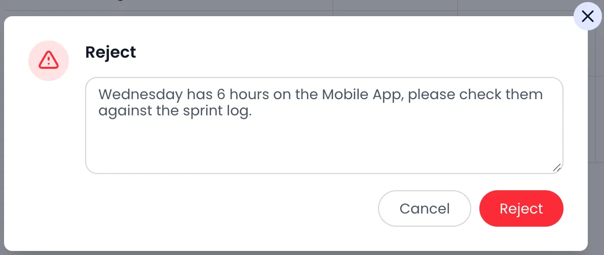 Beebole Reject dialog with a warning icon, a comment box holding a reason about Wednesday's hours on the Mobile App, and the Cancel and Reject buttons