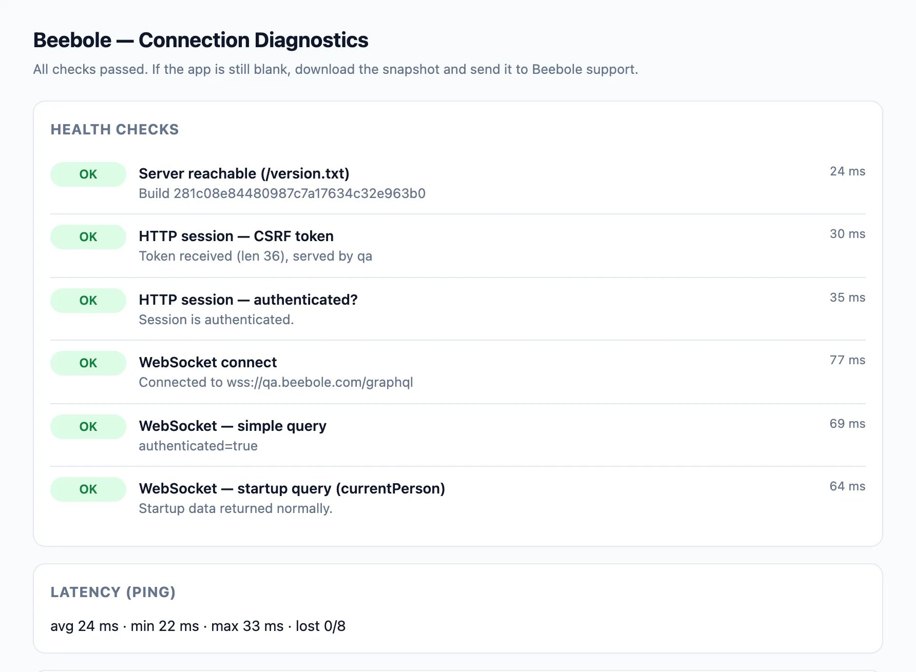 Beebole Connection Diagnostics page reading All checks passed, with the Health checks list (server reachable, HTTP session CSRF token and authentication, WebSocket connect, simple query and startup query) each marked OK with its duration, and the Latency (ping) average, minimum, maximum and lost count