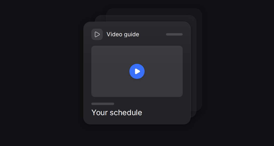 A video card playing Your schedule, the rest of the series stacked behind it