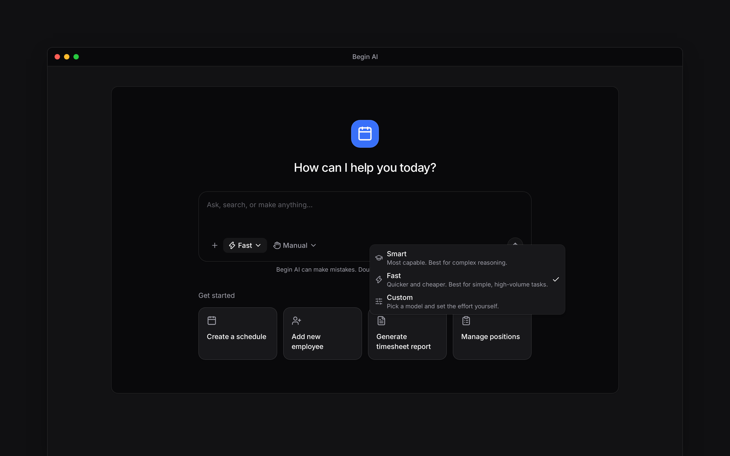 The Begin AI Assistant mode menu showing Fast, Smart and Custom
