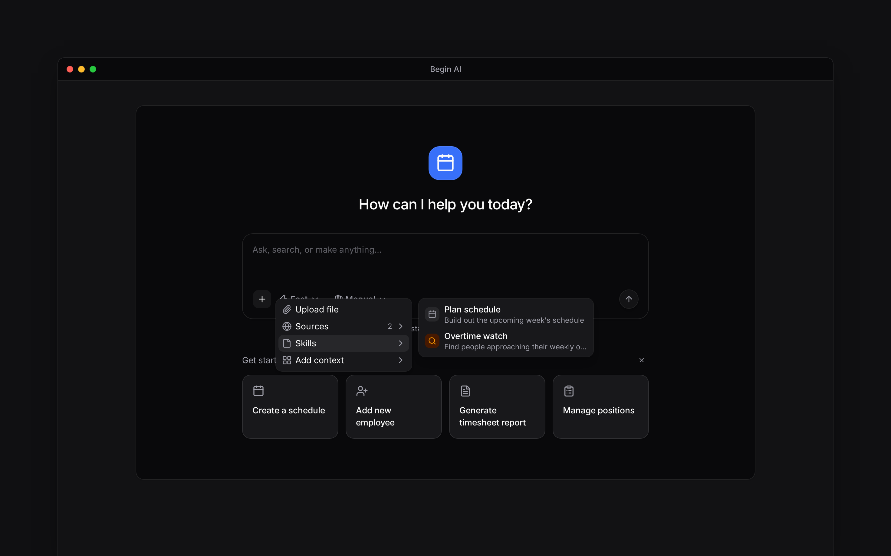The Begin AI Skills submenu listing schedule planning and overtime review skills