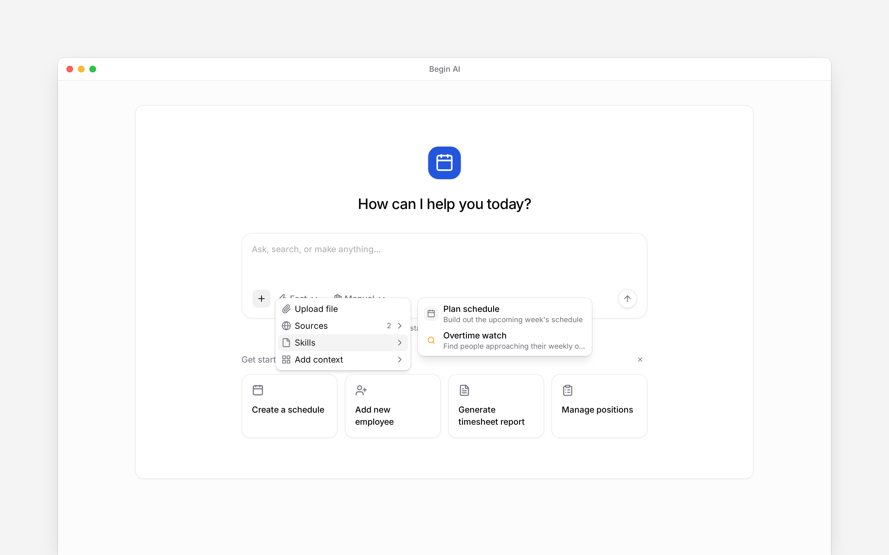 The Begin AI Skills submenu listing schedule planning and overtime review skills
