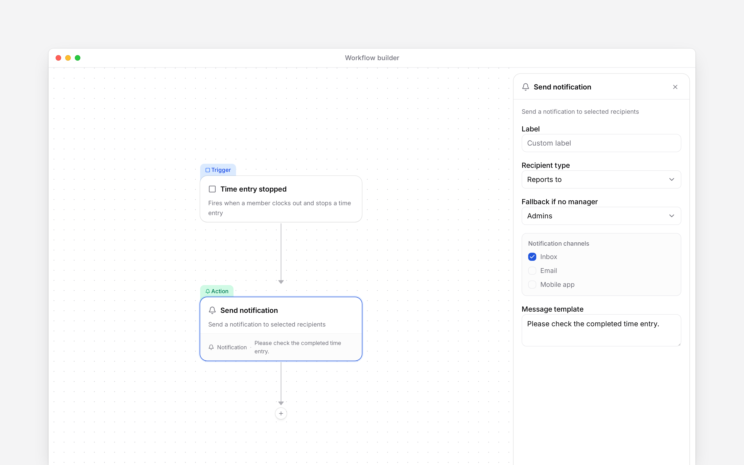 A connected time-entry trigger and Send notification action, with recipient, channel and message settings