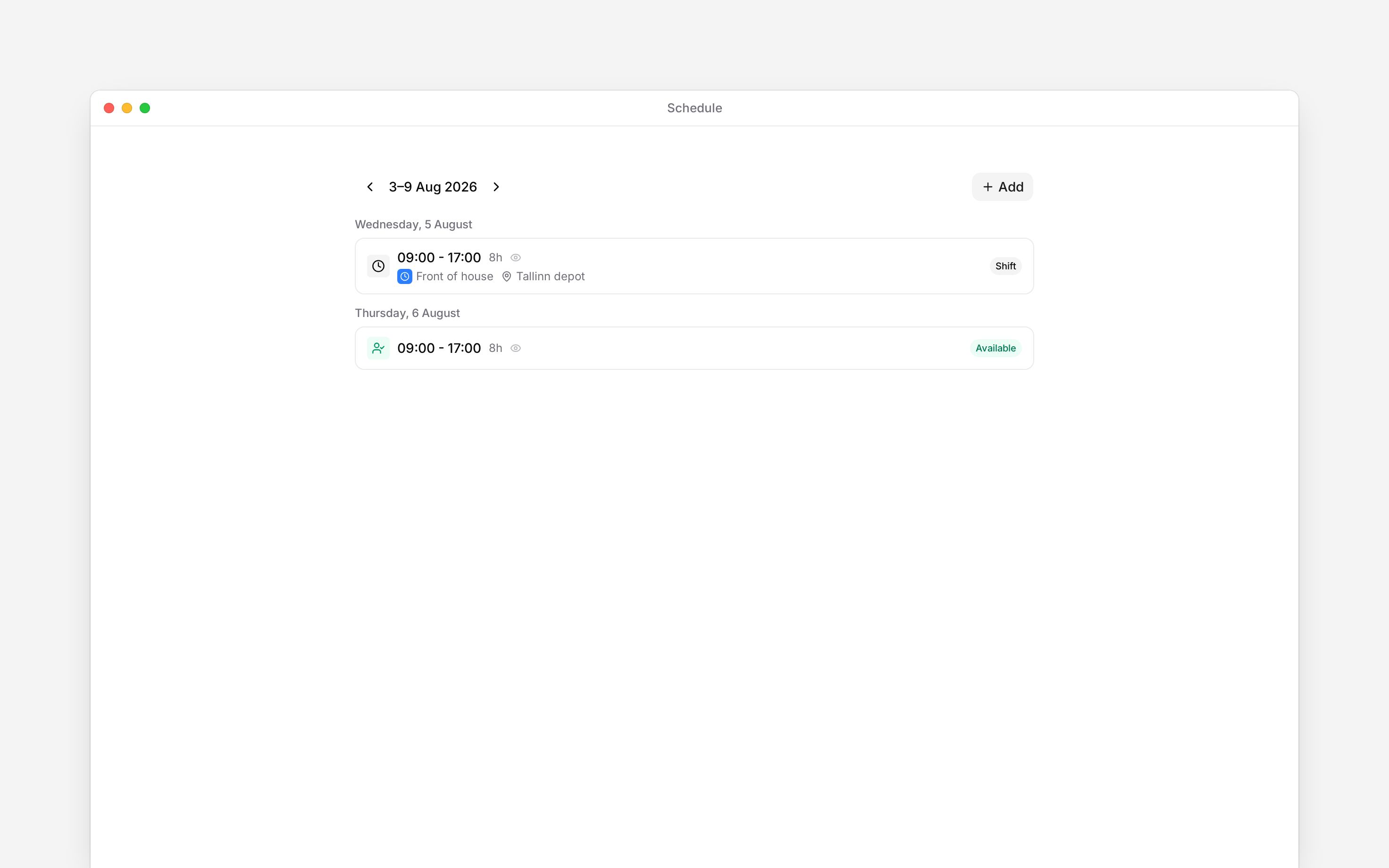 Your profile schedule showing a work shift and your Available block on the following day