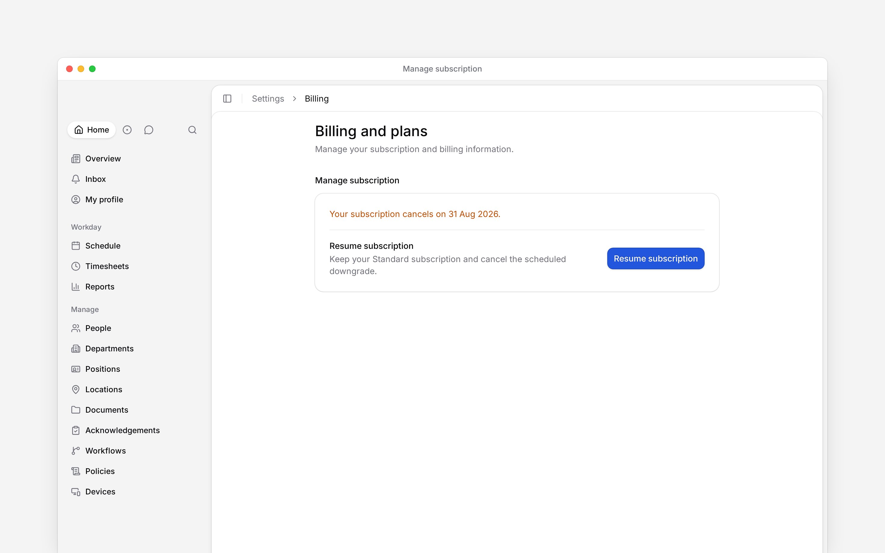 Manage subscription showing the date a subscription will cancel and a Resume subscription button