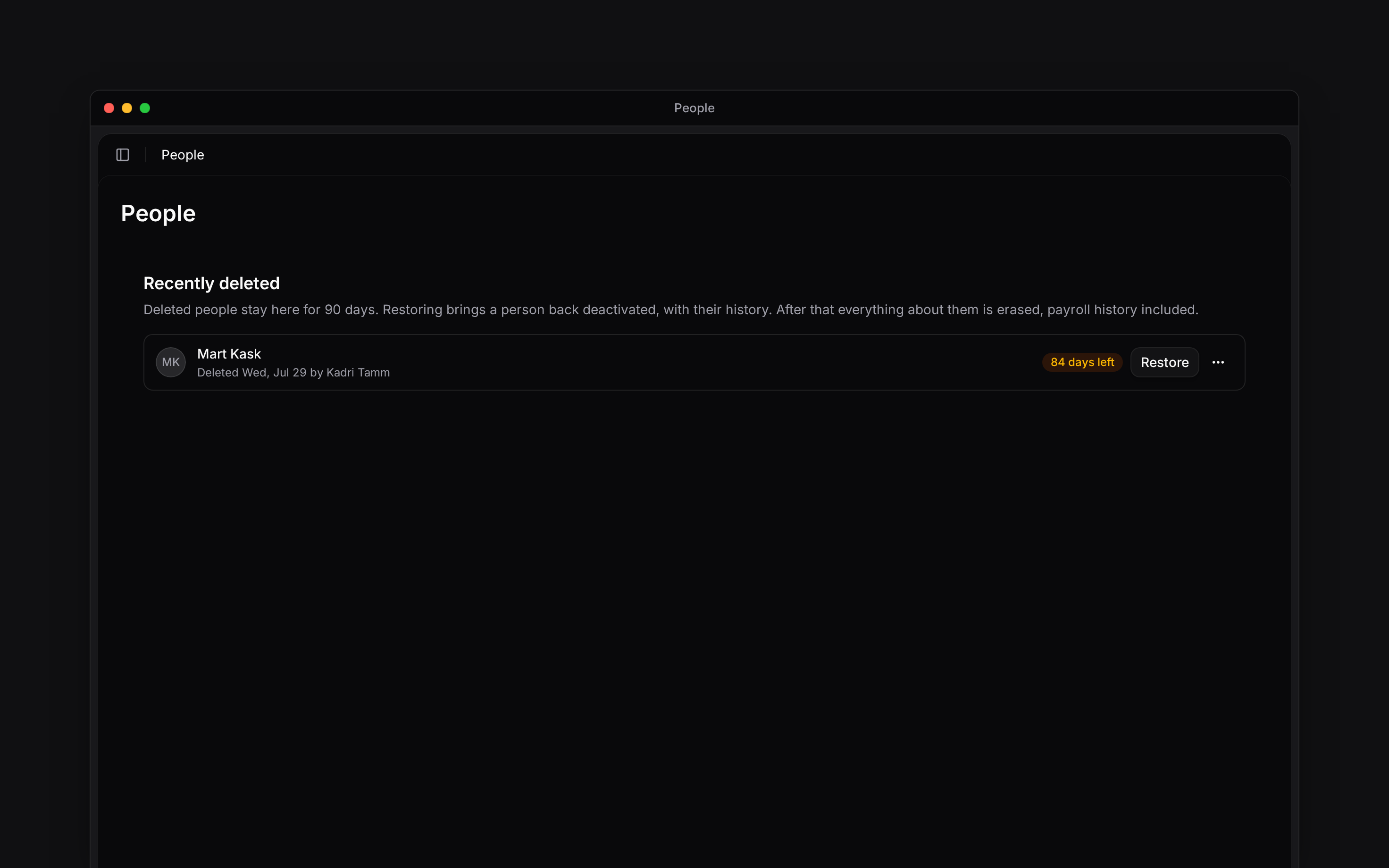 Recently deleted person with 84 days remaining and the Restore action