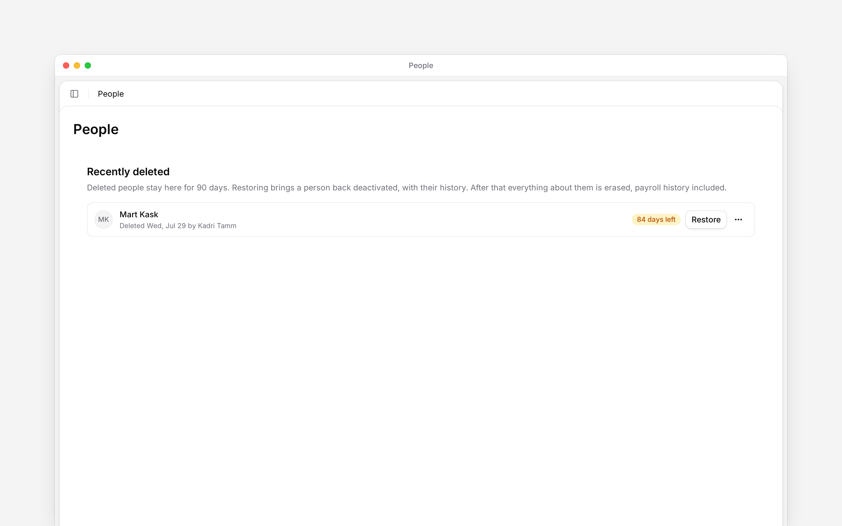 Recently deleted person with 84 days remaining and the Restore action