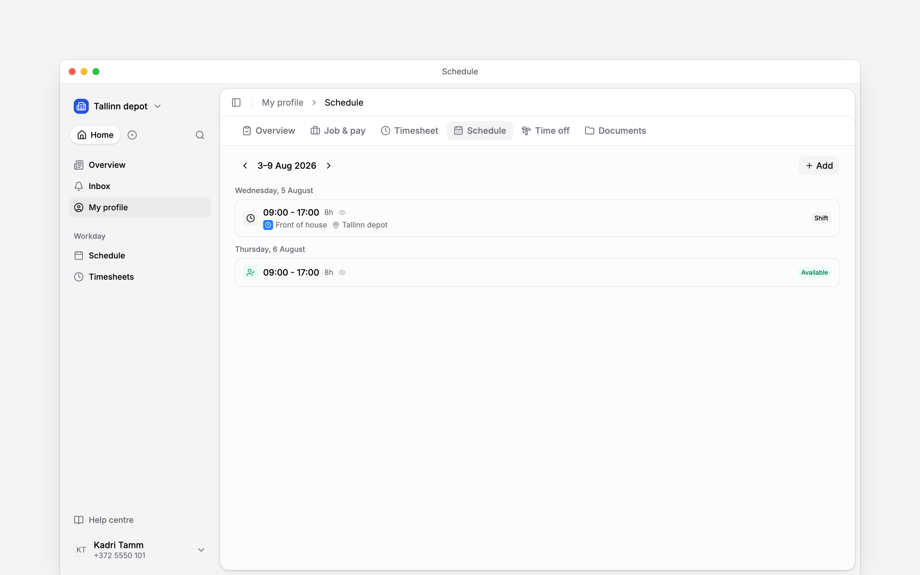 Your profile schedule showing a work shift and your Available block on the following day