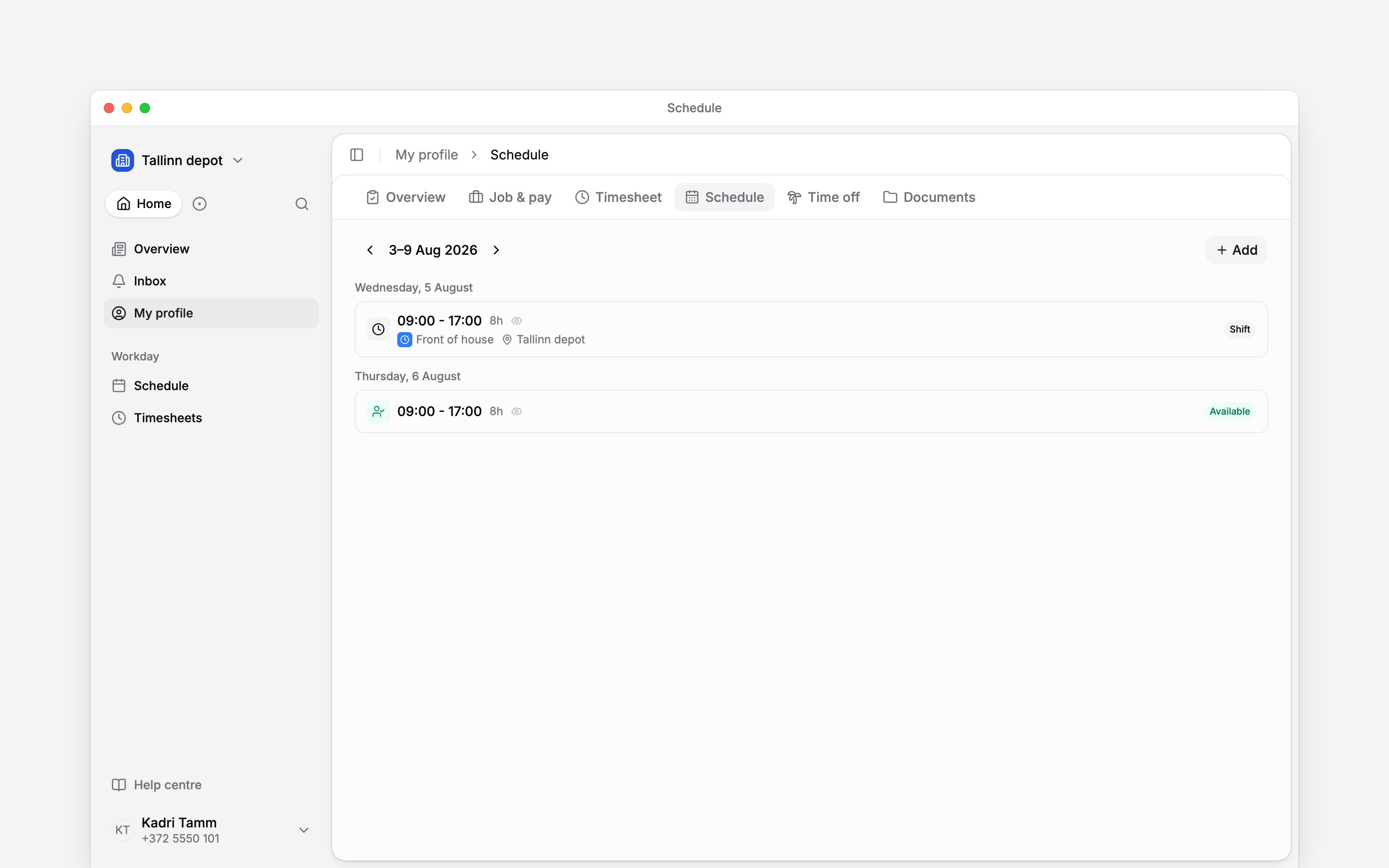 Your profile schedule showing a work shift and your Available block on the following day