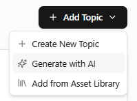 Add Topic Menu showing Generate with AI