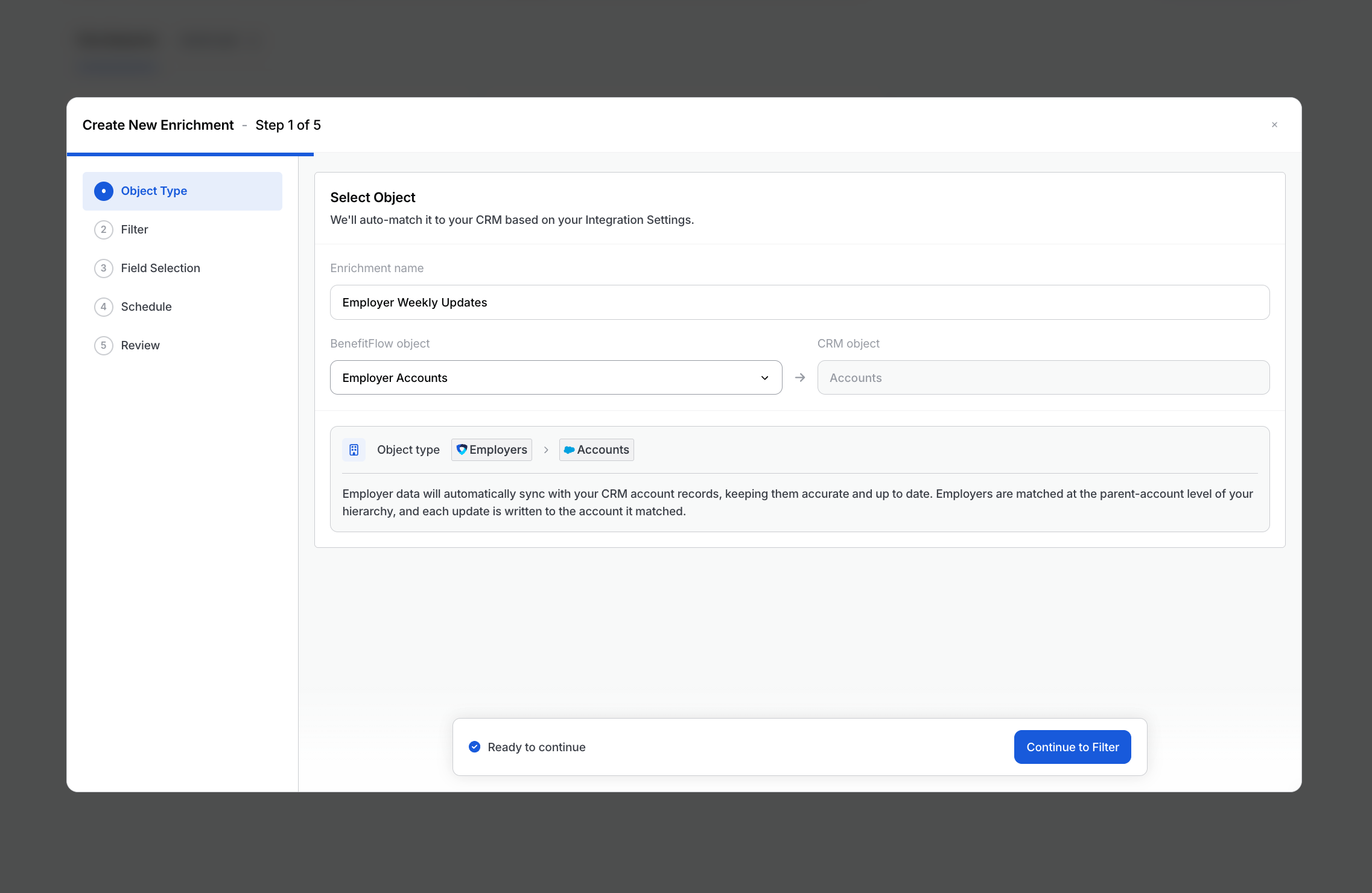 Step 1: naming the enrichment and choosing the BenefitFlow object to enrich