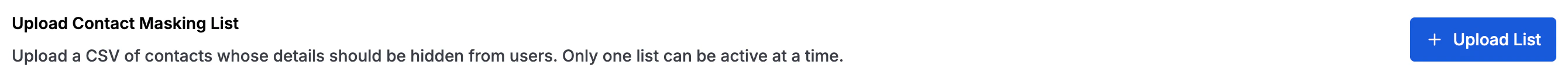 CSV upload interface for Contact Masking