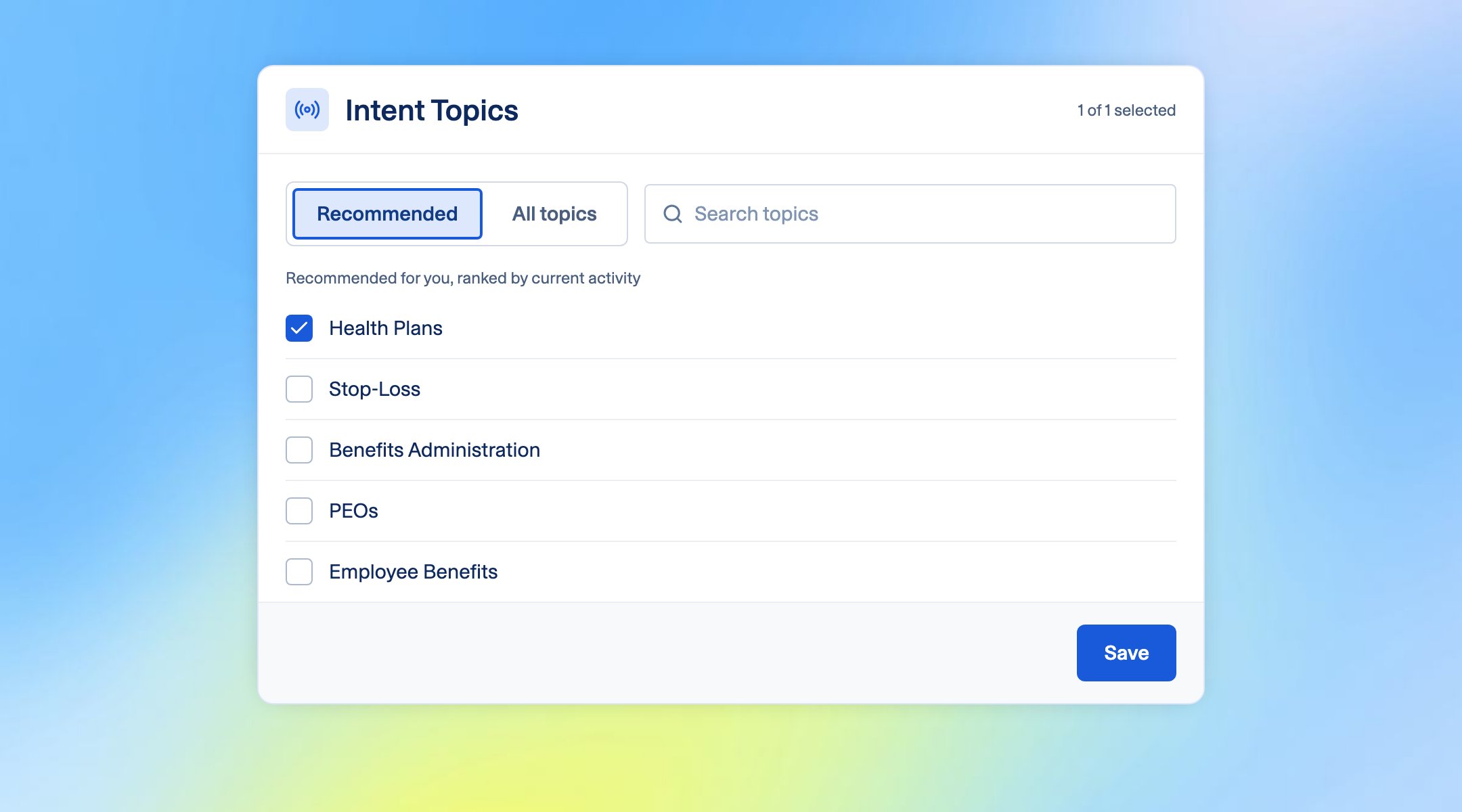 The Intent Topics picker with the Recommended view selected and Health Plans checked