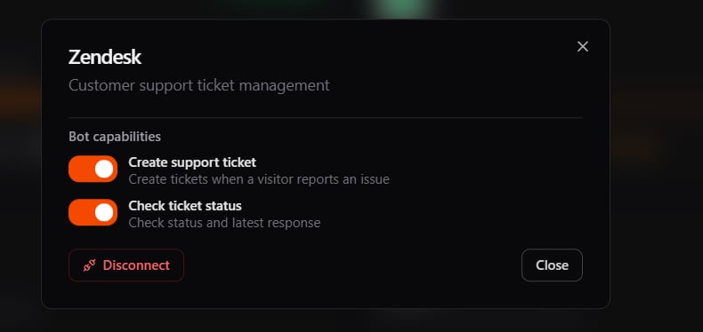 Connected Zendesk panel showing the Create support ticket and Check ticket status toggles