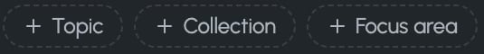 Resource controls showing + Topic, + Collection, and + Focus area.