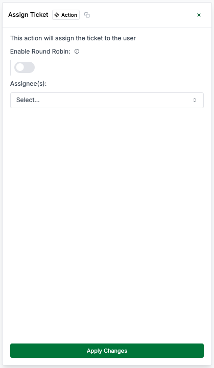 Assign Ticket Action