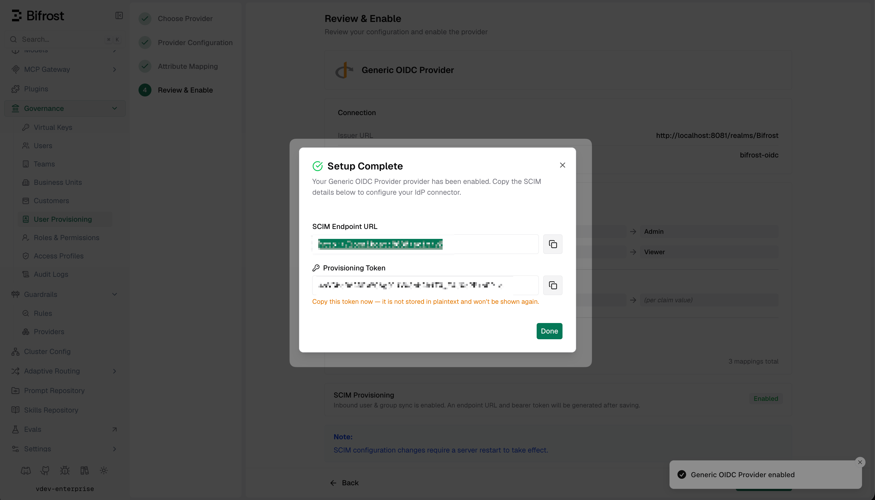 Bifrost Setup Complete dialog displaying the SCIM Endpoint URL and one-time Provisioning Token