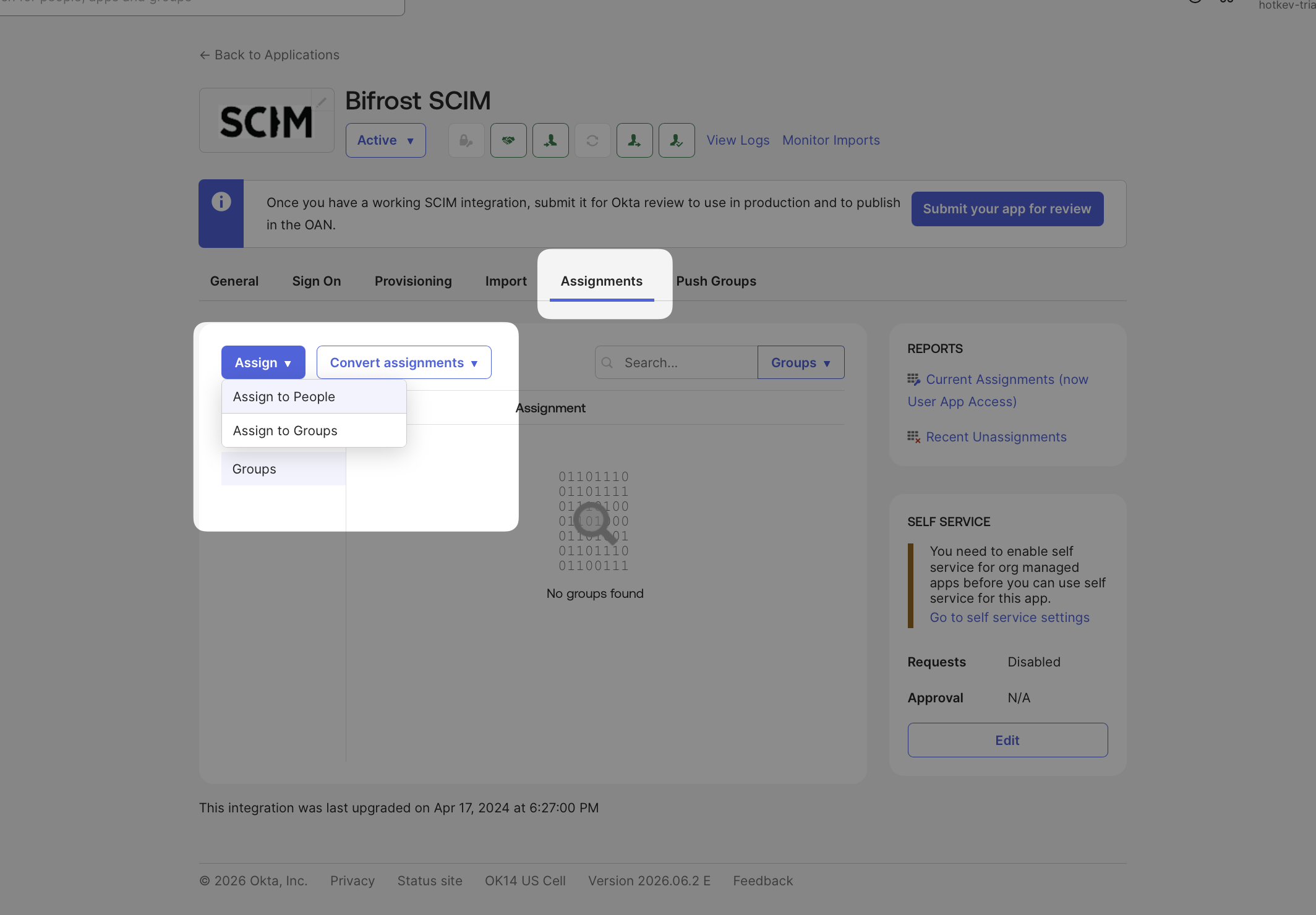 Bifrost SCIM app Assignments tab with Assign dropdown showing Assign to People and Assign to Groups options