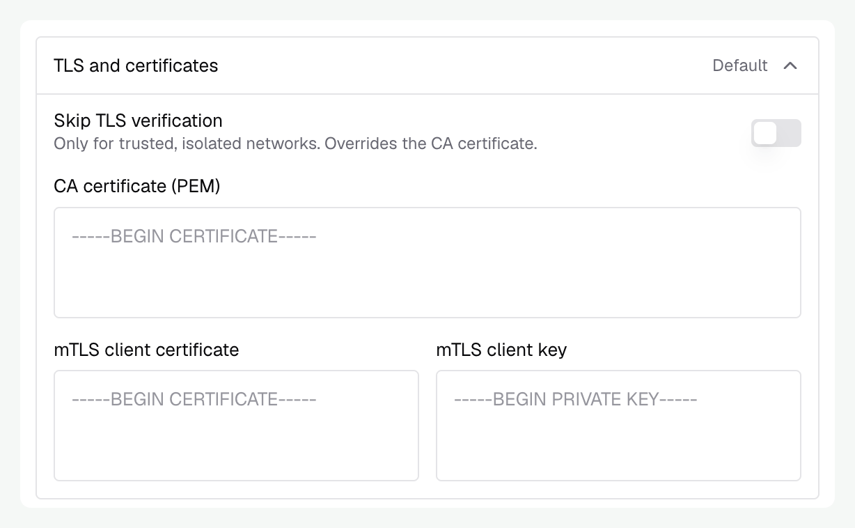 Expanded request TLS settings with certificate verification, CA certificate, and mTLS client certificate and key fields
