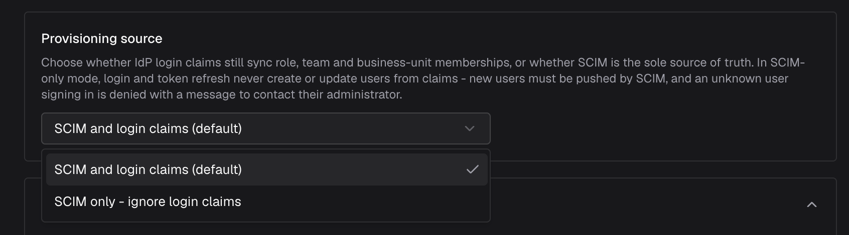 Provisioning source dropdown showing SCIM and login claims (default) and SCIM only - ignore login claims options
