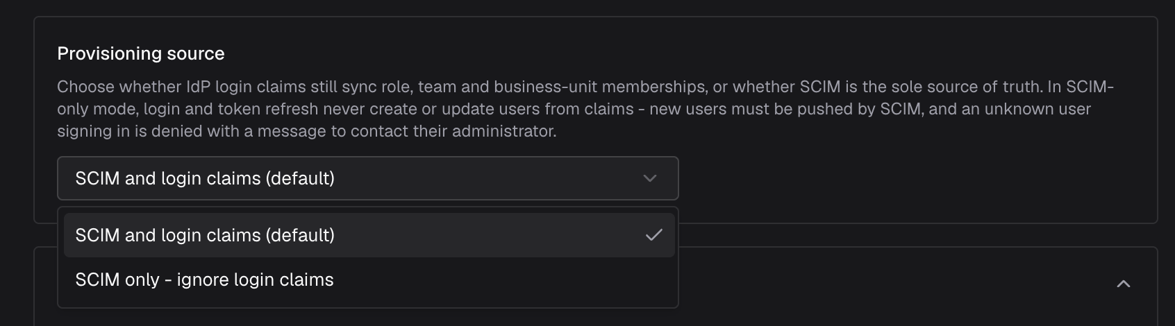 Provisioning source dropdown showing SCIM and login claims (default) and SCIM only - ignore login claims options