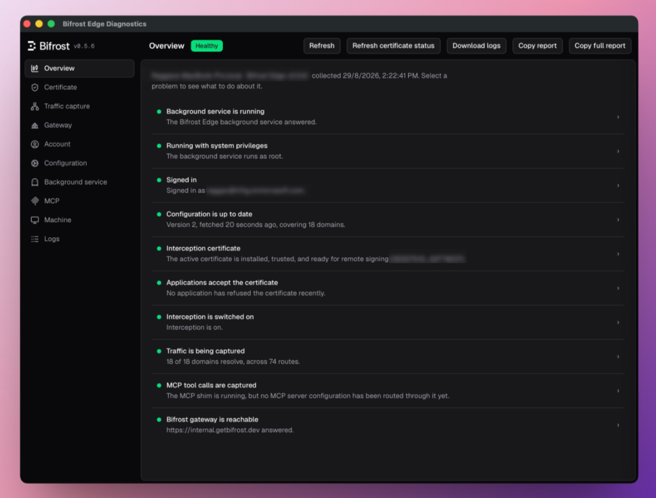 Bifrost Edge Diagnostics overview showing a Healthy status and green indicators for service, account, configuration, certificate, traffic capture, MCP, and gateway checks