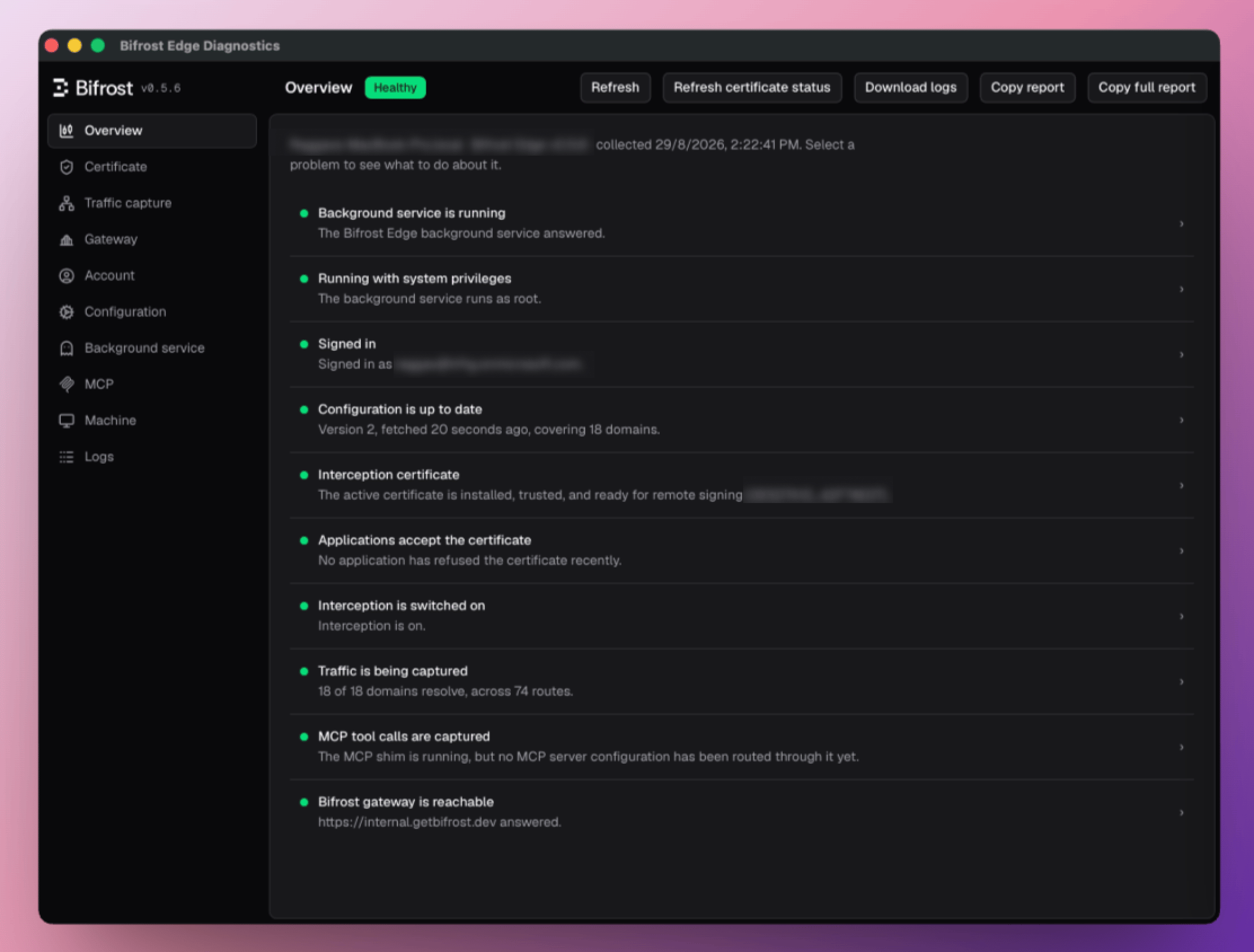 Bifrost Edge Diagnostics overview showing a Healthy status and green indicators for service, account, configuration, certificate, traffic capture, MCP, and gateway checks